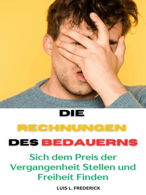 cover image of Die Rechnungen des Bedauerns